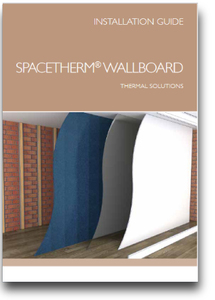 Spacetherm Wallboard Installation Guide